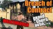 GTA 5 Single PLayer Walkthrough - Breach of Contract